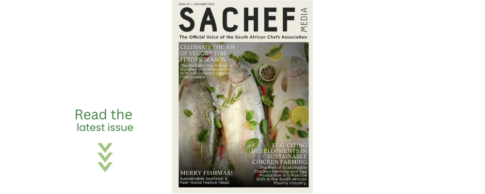 SA Chef Media #40 | December 2023 - Your FREE Copy