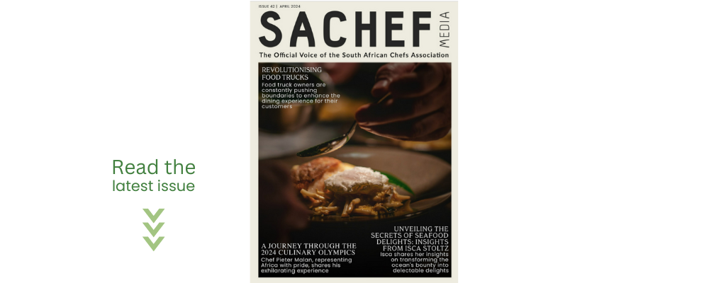 SA Chef Media #43 | June 2024 - Your FREE Copy